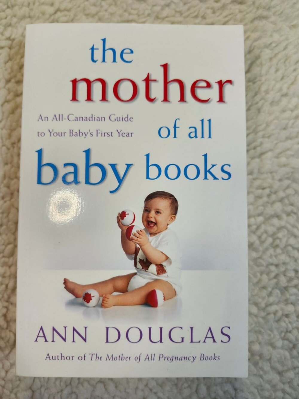 Ann Douglas The Mother of All Baby Books 2001 Parenting Guidebook Paperback